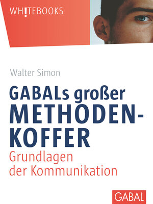 cover image of GABALs großer Methodenkoffer. Grundlagen der Kommunikation
